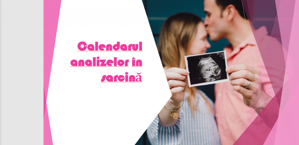 Calendarul analizelor în sarcină
